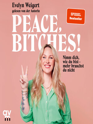 cover image of Peace, Bitches!